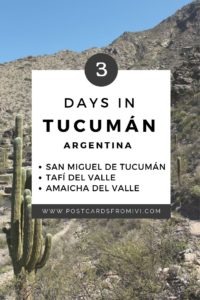 What to visit in Tucuman - 3 day itinerary