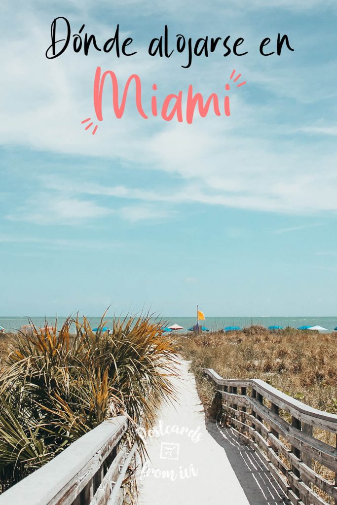 Dónde alojarse en Miami: mejores zonas y hoteles recomendados