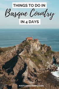 Basque Country in 4 days