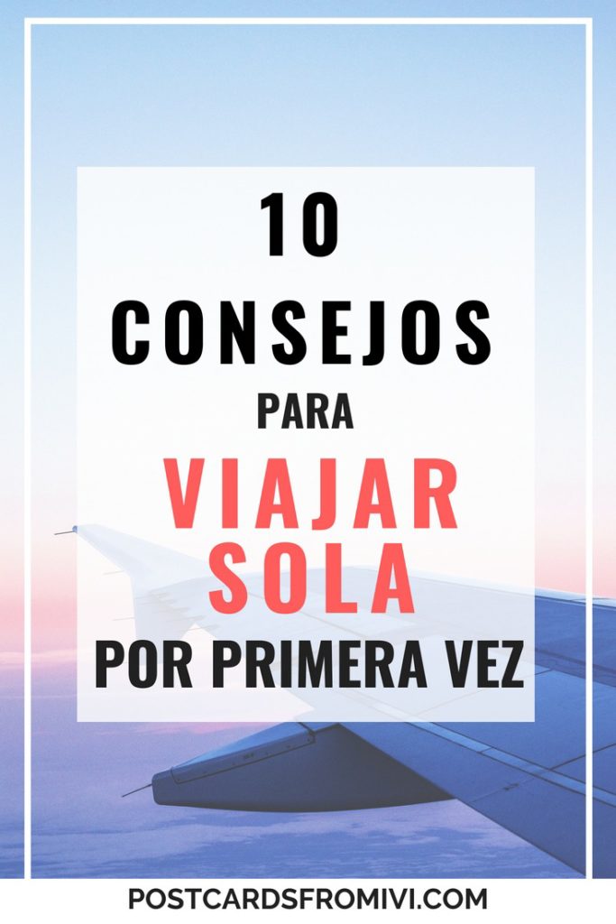 10 consejos para viajar sola por primera vez
