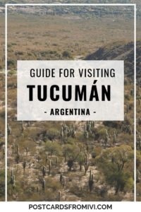What to visit in Tucuman - 3 day itinerary