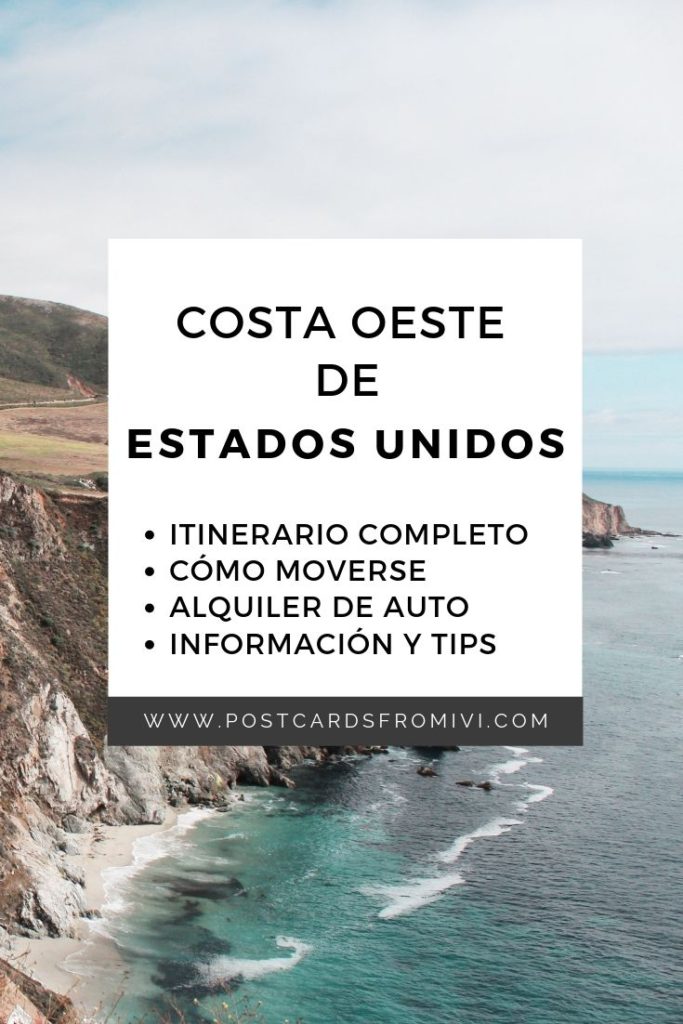 Viaje por la Costa Oeste de Estados Unidos en Auto - con mapa