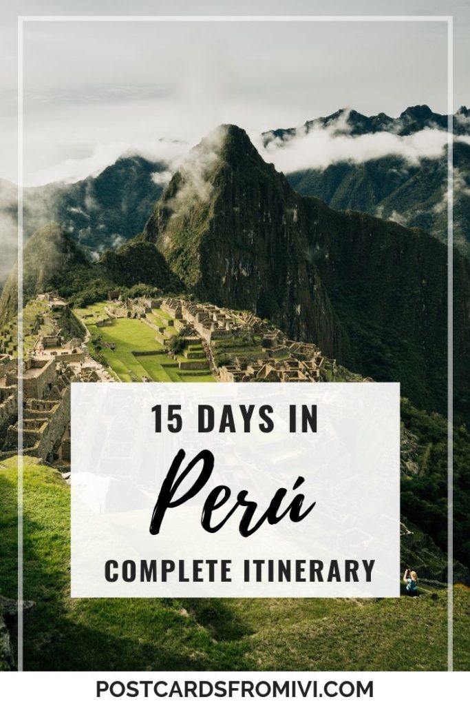 2 weeks in Peru Itinerary