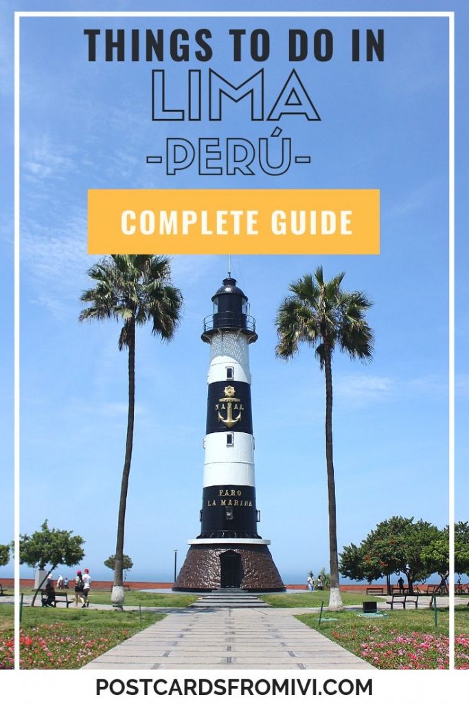 Things to do in Lima in 3 days - Itinerary and tips