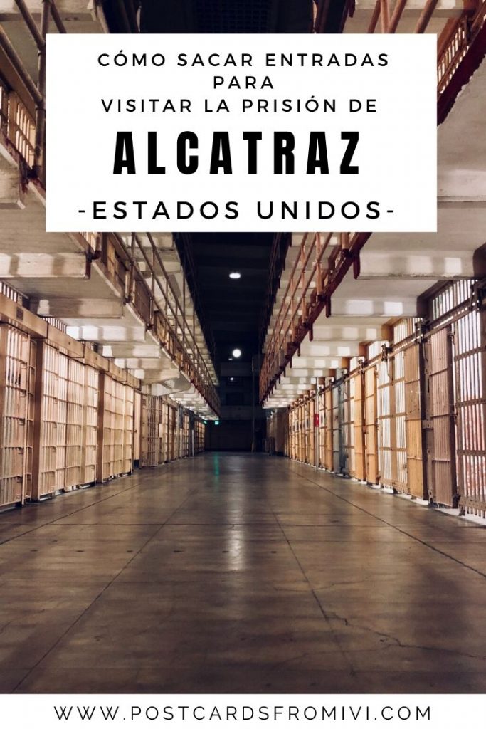 Cómo sacar entradas para visitar Alcatraz