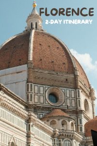 2 days in Florence, Italy