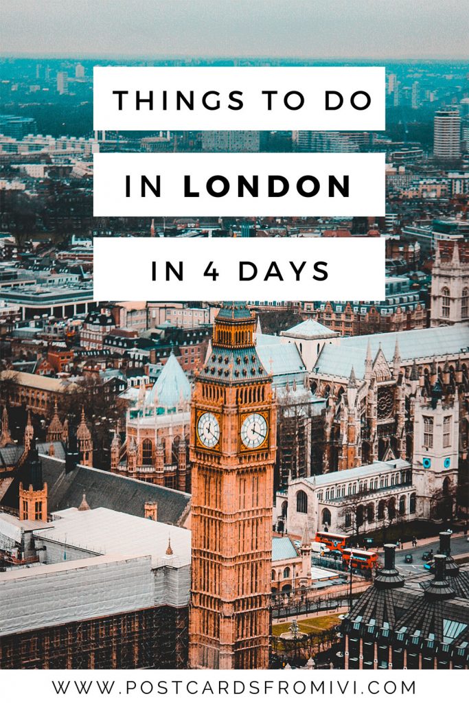 The best 4 day London itinerary: things to do in London in 4 days