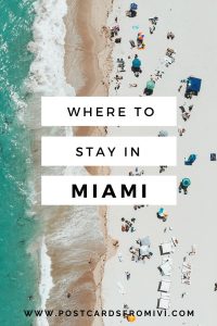 Where to stay in Miami