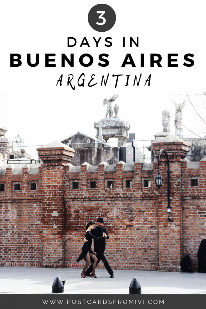 How to spend 3 days in Buenos Aires, complete itinerary