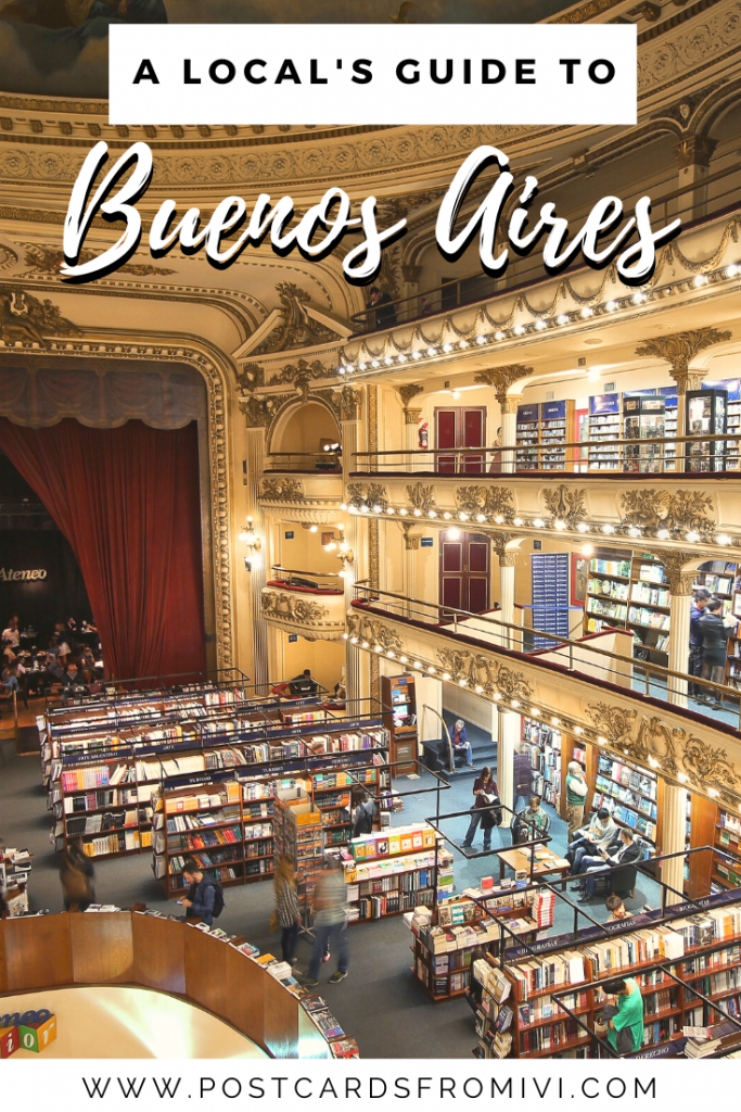 The ultimate Buenos Aires city guide and tips according to a local