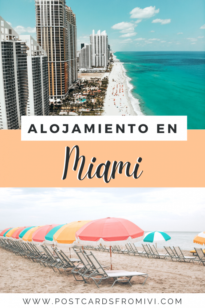 Dónde alojarse en Miami: mejores zonas y hoteles recomendados