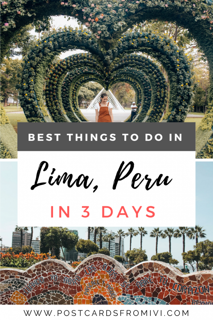 Things to do in Lima in 3 days - Itinerary and tips