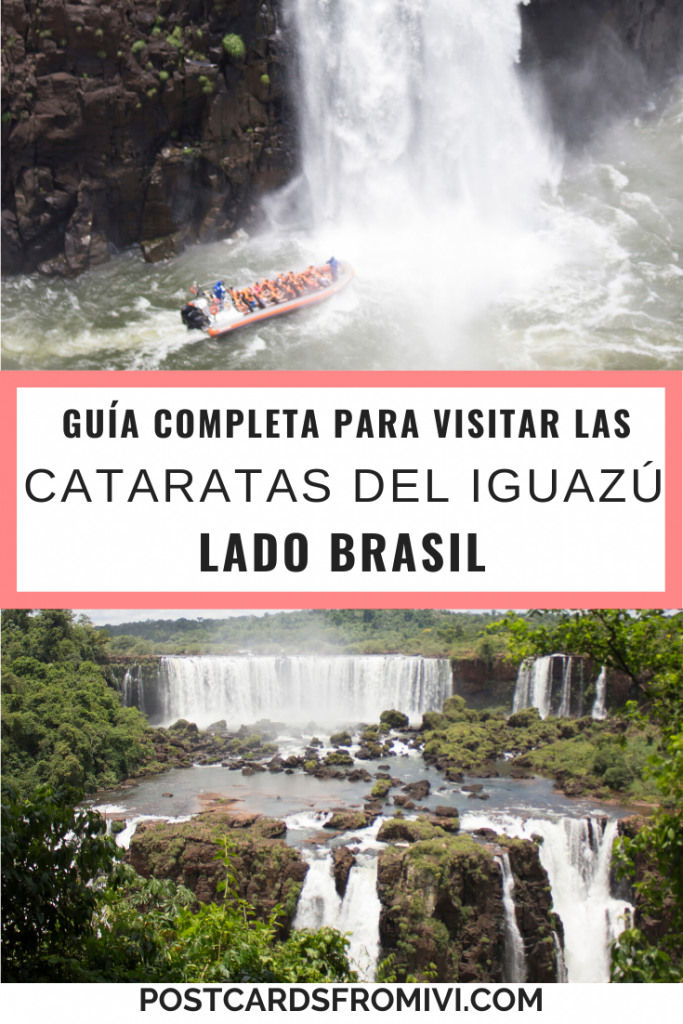 Guía para visitar las Cataratas del Iguazú lado brasilero