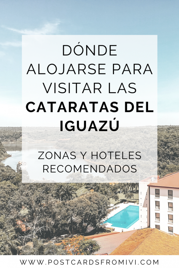 Dónde alojarse en Cataratas del Iguazú? Mejores zonas y hoteles recomendados