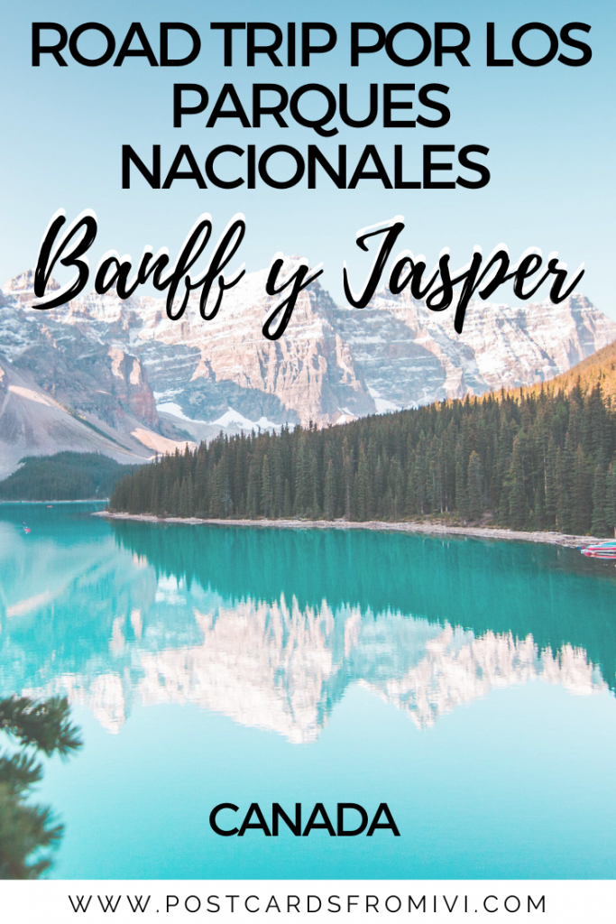 Guia para visitar los parques nacionales Banff y Jasper en Canadá