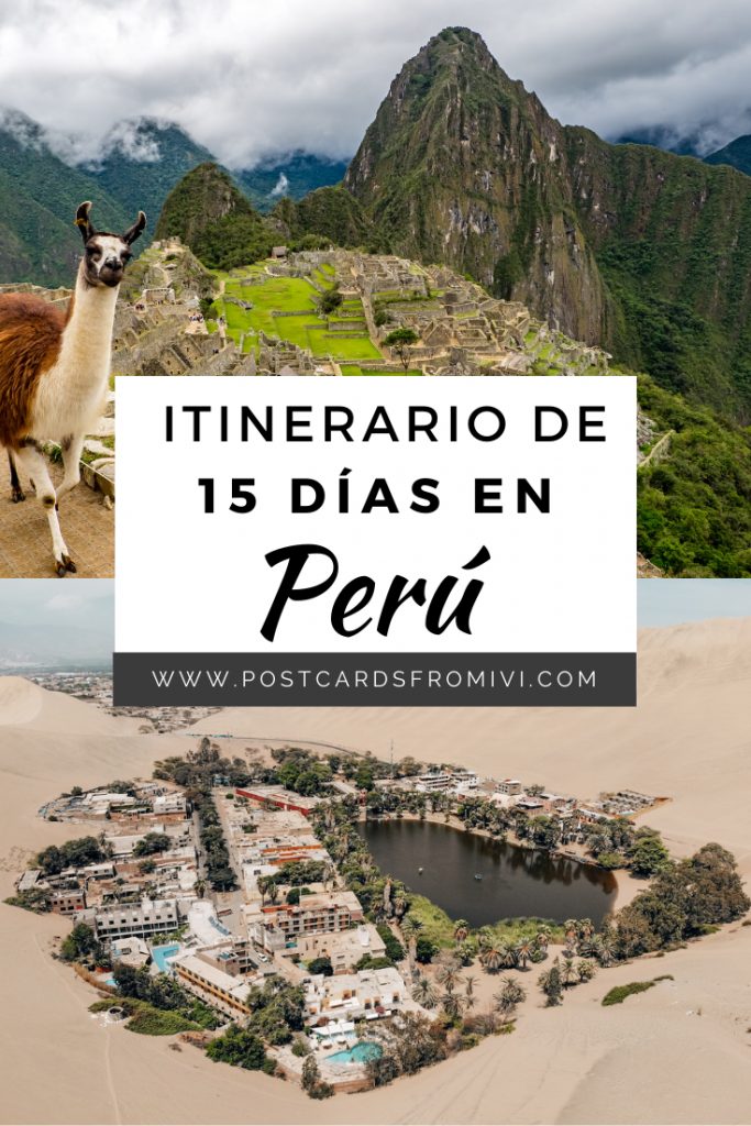 Perú en 15 días: Itinerario y organización