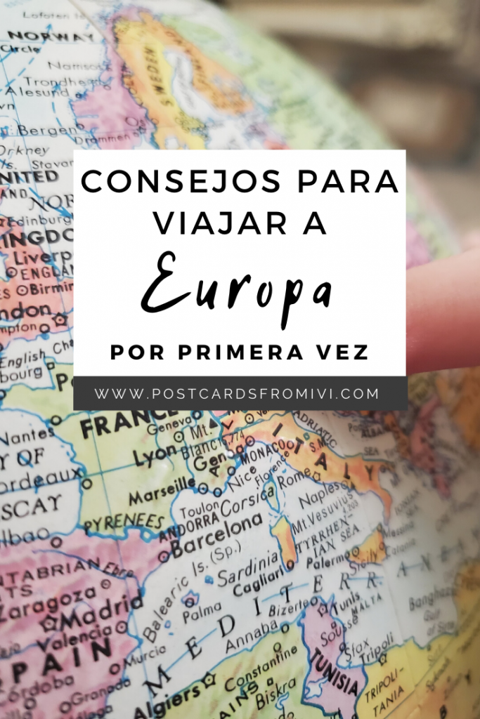 Datos y consejos para viajar a Europa por primera vez