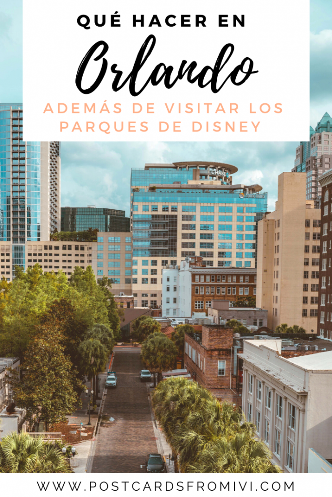 Qué hacer en Orlando además de los parques