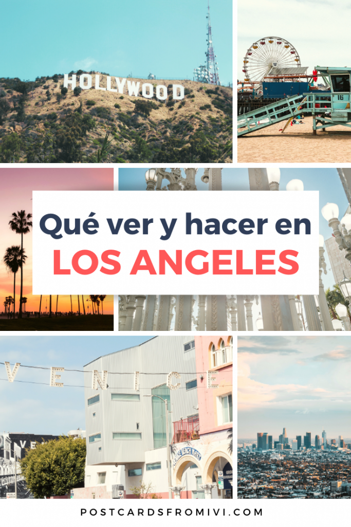 Qué ver y qué hacer en Los Ángeles