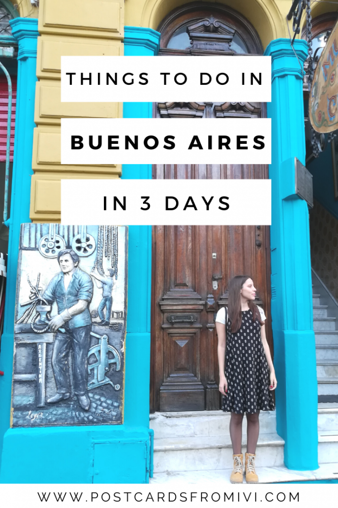 How to spend 3 days in Buenos Aires, complete itinerary