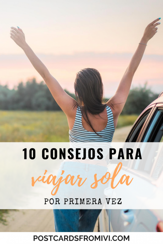 10 consejos para viajar sola por primera vez